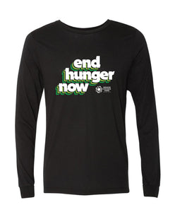 "END HUNGER NOW" ADULT LONG SLEEVE TEE